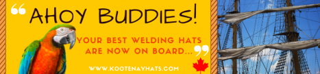Ahoy Buddies Your Best Welding Hats Are Now On Board www.KootenayHats.com
